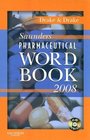 Saunders Pharmaceutical Word Book 2008  Book and CDROM Package