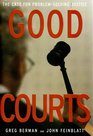 Good Courts The Case for ProblemSolving Justice
