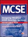 MCSE Designing Windows 2000 Directory Services Instructor's Pack