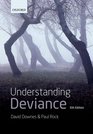 Understanding Deviance A Guide to the Sociology of Crime and RuleBreaking