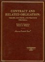 Summers and Hillman's Contract and Related Obligation Theory Doctrine and Practice 5th