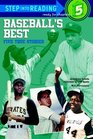 Baseball's Best: Five True Stories (Step-Into-Reading, Step 4)