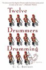 Twelve Drummers Drumming A Mystery