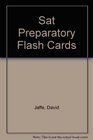 Sat Preparatory Flash Cards 500 Math and Vocabulary Questions and Answers