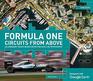 Formula One Circuits from Above 28 Legendary Tracks in HighDefinition Satellite Photography