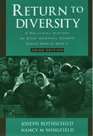 Return to Diversity A Political History of East Central Europe Since World War II