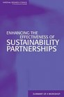 Enhancing the Effectiveness of Sustainability Partnerships Summary of a Workshop