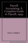 Payroll Accounting A Complete Guide to Payroll 1999