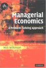 Managerial Economics A ProblemSolving Approach