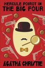 Hercule Poirot in The Big Four