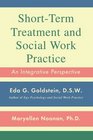 ShortTerm Treatment and Social Work Practice An Integrative Perspective