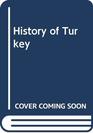 A history of Turkey