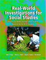 RealWorld Investigations for Social Studies Inquiries for Middle and High School Students Based on the Ten NCSS Standards