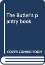 The Butler's pantry book