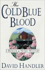 The Cold Blue Blood: A Berger  Mitry Mystery