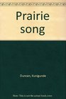 Prairie song