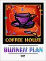 The Coffee House Business Plan Second Edition