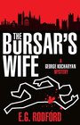 The Bursar\'s Wife (George Kocharyan, Bk 1)