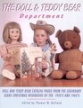 Dolls and Teddy Bear Department : Memorable Catalog Pages from the Legendary Sears Christmas Wishbooks of the 1950s and 1960s, Volume I (Doll  Teddy Bear Department)