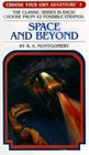 Space and Beyond (Choose Your Own Adventure, Bk 3)