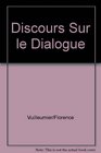 Discours sur le dialogue