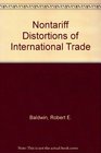 Nontariff Distortions of International Trade