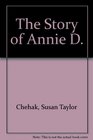 The Story of Annie D