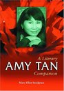 Amy Tan A Literary Companion