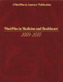 Whos Who in Medicine and Healthcare 2009  2010 7th Edition