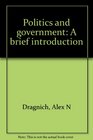 Politics and government A brief introduction