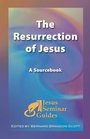 The Resurrection of Jesus A Sourcebook