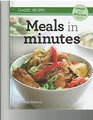 Classic Recipes Meals in Minutes