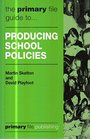 Producing School Policies