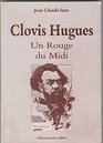 Clovis Hugues Un Rouge du Midi