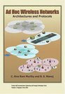 Ad Hoc Wireless Networks  Architectures and Protocols