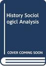 History of Sociological Analysis