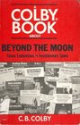 Beyond the Moon Future Explorations in Interplanetary Space