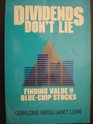 Dividends Don't Lie Finding Value in BlueChip Stocks