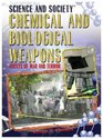 Chemical and Biological Weapons Agents of War and Terror
