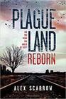 Plague Land Reborn