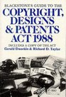 Blackstone's Guide to the Copyright Designs and Patents ACT 1988