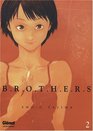Brothers Tome 2