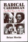 Radical Caribbean from Black Power to Abu Bakr