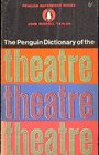 Dictionary of the Theatre The Penguin