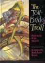 The TollBridge Troll