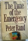 The time of the emergency