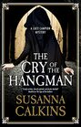 The Cry of the Hangman (Lucy Campion, Bk 6)