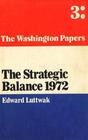 The Strategic Balance 1972