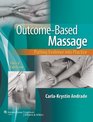 OutcomeBased Massage Putting Evidence into Practice