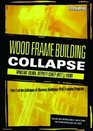 Wood Frame Building Collapse Dvd Part Of The Collapse Of Burning Buildings Video Training Program